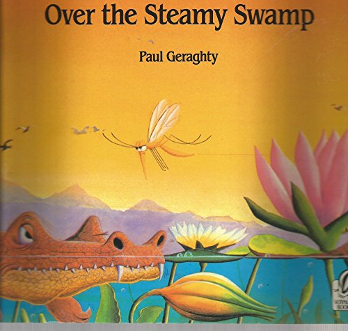 Stock image for Over the Steamy Swamp for sale by Better World Books: West