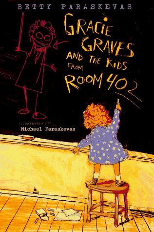 9780152003210: Gracie Graves and the Kids from Room 402