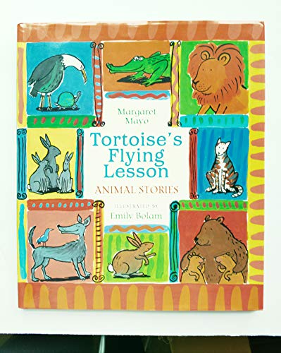 Beispielbild fr Tortoise's Flying Lesson : Animal Stories zum Verkauf von Better World Books