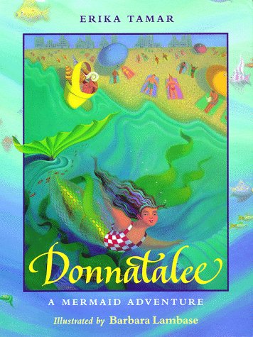 Stock image for Donnatalee: A Mermaid Adventure for sale by Once Upon A Time Books