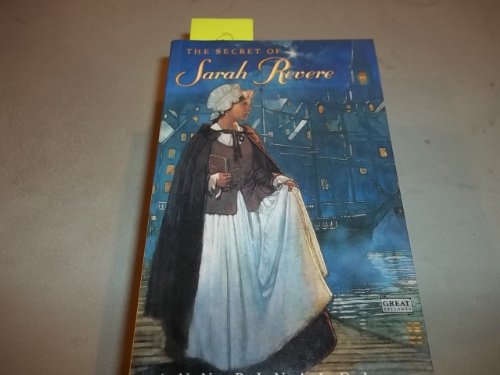 Beispielbild für The Secret of Sarah Revere zum Verkauf von Better World Books