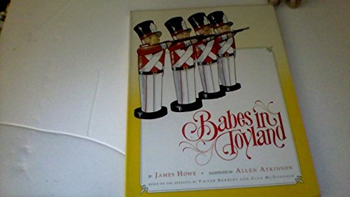 9780152004101: Babes in Toyland