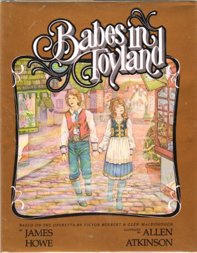 9780152004118: Babes in Toyland