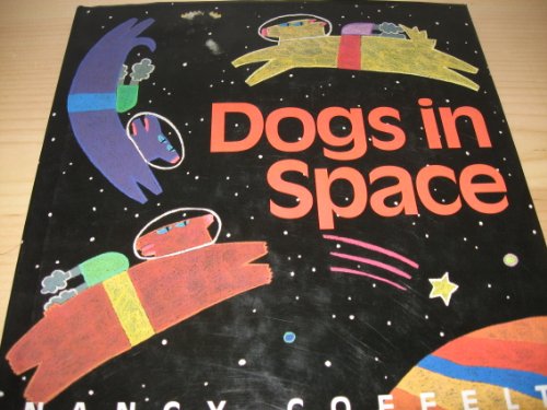 Stock image for Dogs in Space for sale by ThriftBooks-Dallas