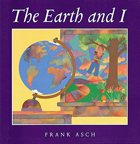 9780152004439: The Earth and I