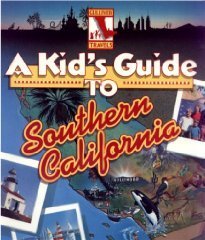 Stock image for A Kid's Guide to Southern California (Gulliver Travels) for sale by HPB-Ruby