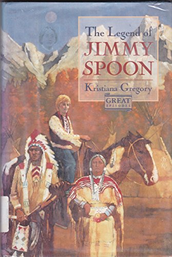 9780152005061: The Legend of Jimmy Spoon (Great Episodes Series)