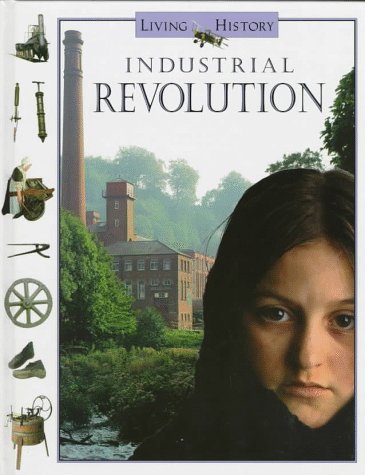 Stock image for Industrial Revolution for sale by Better World Books: West