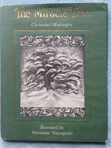 Imagen de archivo de The Miracle Tree a la venta por Red Owl Books