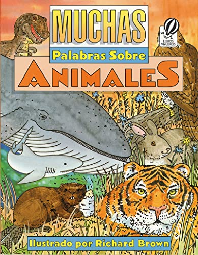 9780152005313: Muchas Palabras Sobre Animales/100 Words About Animals