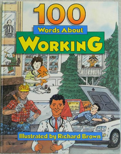 Imagen de archivo de 100 Words about Working a la venta por Better World Books