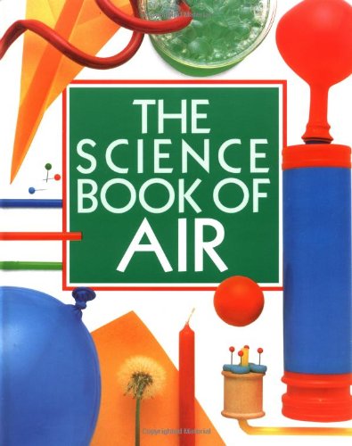 Beispielbild fr The Science Book of Air: The Harcourt Brace Science Series zum Verkauf von Wonder Book