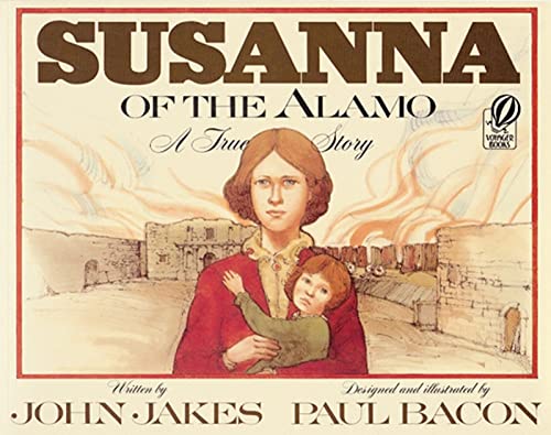 9780152005955: Susanna of the Alamo: A True Story (Voyager/Hbj Book)