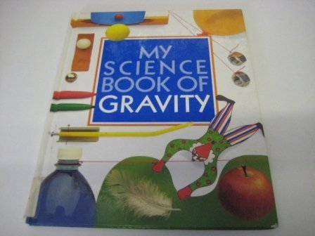 9780152006211: The Science Book of Gravity: The Harcourt Brace Science Series