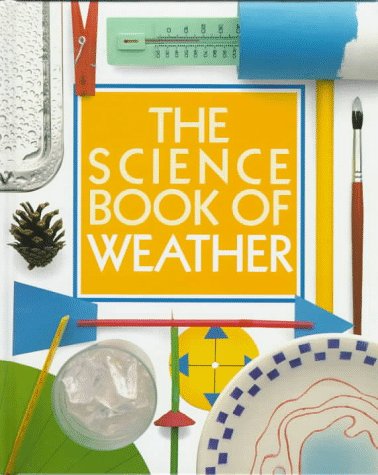 Stock image for The Science Book of Weather : The Harcourt Brace Science Series for sale by Better World Books