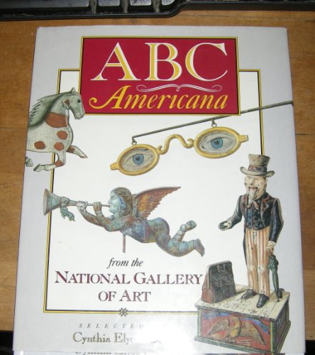 Beispielbild fr ABC Americana from the National Gallery of Art zum Verkauf von Better World Books