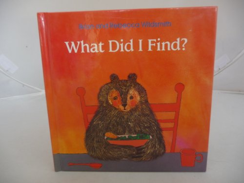 Imagen de archivo de What Did I Find? a la venta por Green Street Books