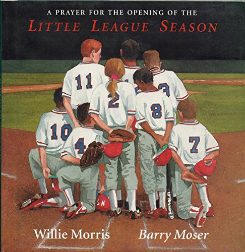 Beispielbild fr A Prayer for the Opening of the Little League Season zum Verkauf von Bella Luna Books