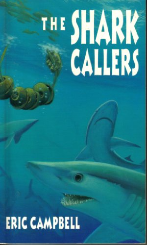 9780152008031: The Shark Callers