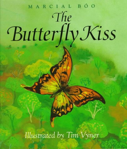 Stock image for The Butterfly Kiss for sale by Better World Books
