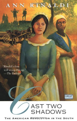 9780152008826: Cast Two Shadows: The American Revolution in the South