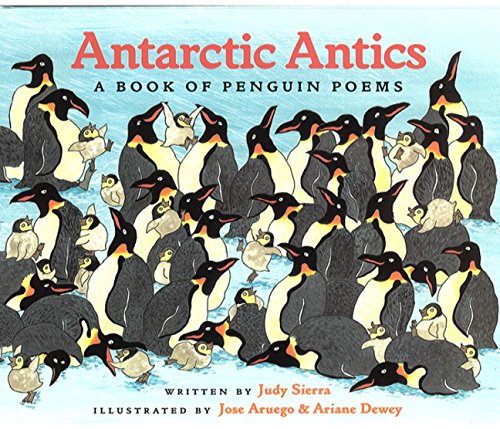 Imagen de archivo de Antarctic Antics: A Book of Penguin Poems a la venta por Once Upon A Time Books
