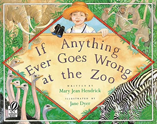 Imagen de archivo de If Anything Ever Goes Wrong at the Zoo a la venta por Gulf Coast Books