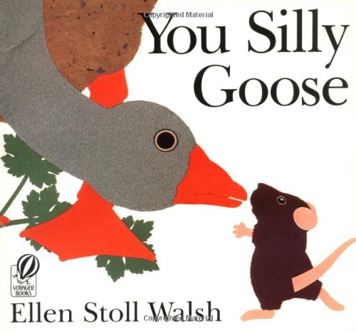 9780152010126: You Silly Goose