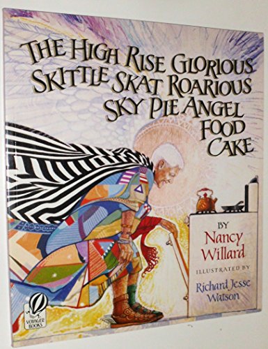 Beispielbild fr The High Rise Glorious Skittle Skat Roarious Sky Pie Angel Food Cake zum Verkauf von Half Price Books Inc.