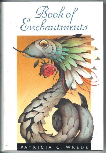 Beispielbild fr Book of Enchantments zum Verkauf von Better World Books