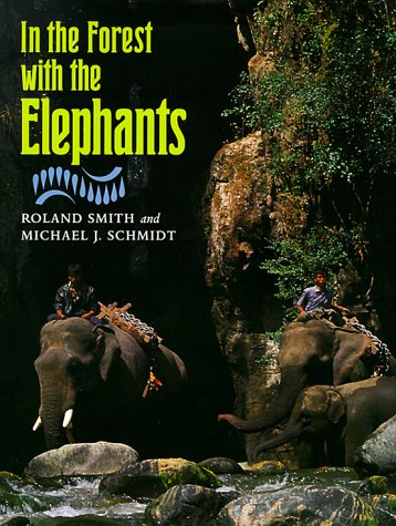 Imagen de archivo de In the Forest with the Elephants a la venta por Better World Books