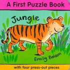 Jungle: A First Puzzle Book: With Four Press-Out Pieces (9780152013011) by Bolam, Emily