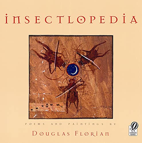 9780152013066: Insectlopedia: Poems and Paintings