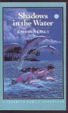 9780152013370: Shadows in the Water: a Starbuck Family Adventure by Kathryn Lasky (1992-08-01)