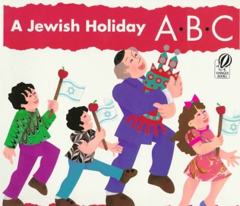 9780152013660: A Jewish Holiday ABC