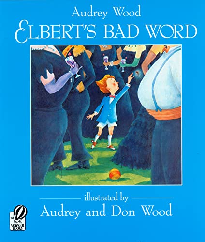 9780152013677: Elbert's Bad Word