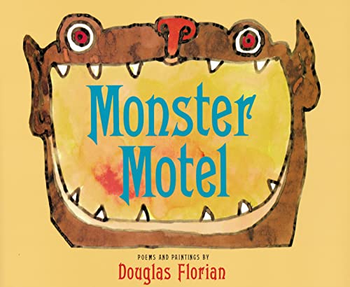 9780152013868: Monster Motel: Poems and Paintings
