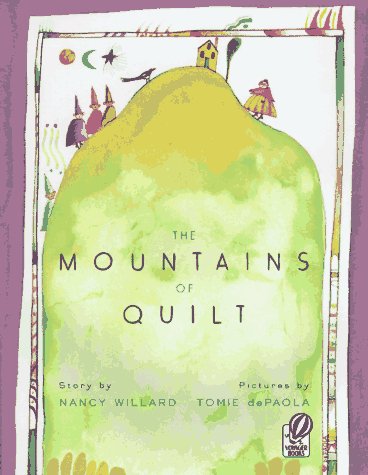 9780152014803: The Mountains of Quilt