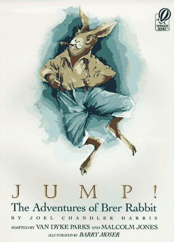 9780152014933: Jump!: The Adventures of Brer Rabbit
