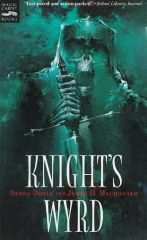 9780152015206: Knight's Wyrd (Magic Carpet Books)