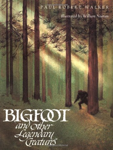 Beispielbild fr Bigfoot and Other Legendary Creatures zum Verkauf von ZBK Books