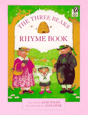 9780152015640: The Three Bears Rhyme Book