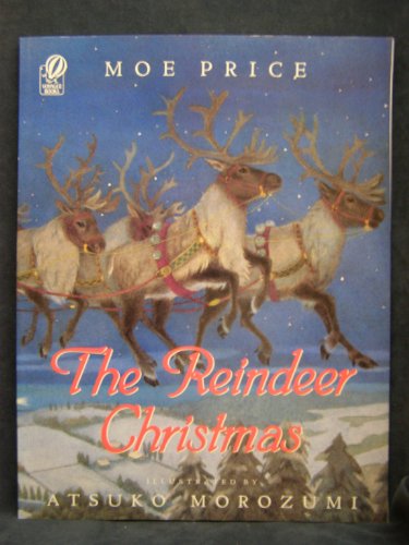 Stock image for The Reindeer Christmas for sale by SecondSale