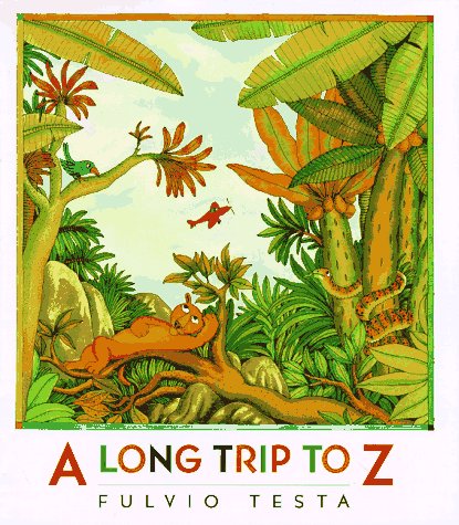 9780152016104: A Long Trip to Z