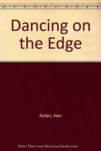 9780152016463: Dancing on the Edge