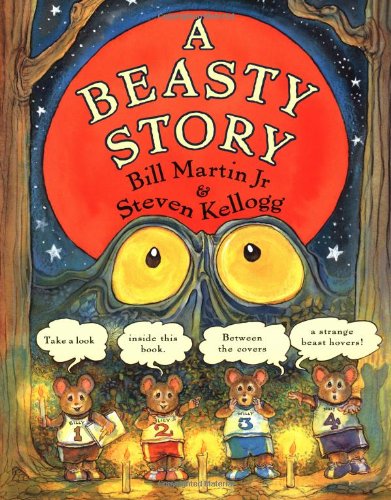 A Beasty Story (9780152016838) by Martin, Bill; Kellogg, Steven