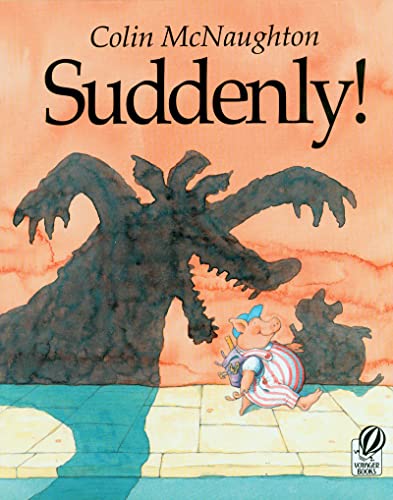 Beispielbild fr Suddenly! : A Preston Pig Story zum Verkauf von Better World Books