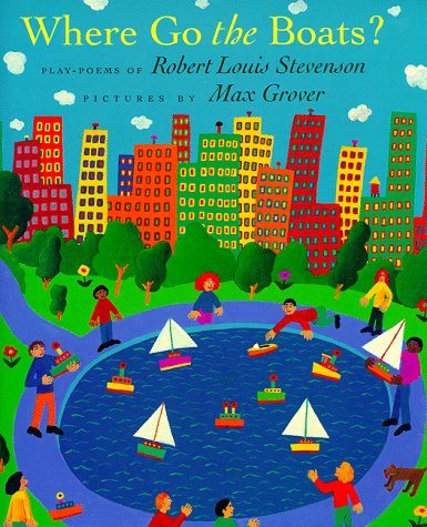 Beispielbild fr Where Go the Boats? : Play-Poems of Robert Louis Stevenson zum Verkauf von Better World Books