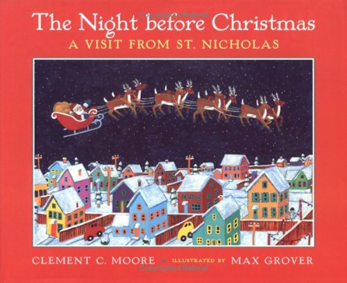 Beispielbild fr The Night before Christmas: A Visit From St. Nicholas zum Verkauf von BooksRun