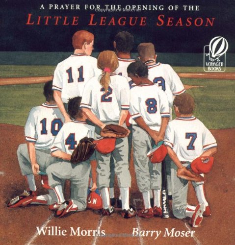 Beispielbild fr A Prayer for the Opening of the Little League Season zum Verkauf von Wonder Book